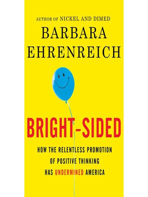 Title details for Bright-sided by Barbara Ehrenreich - Available